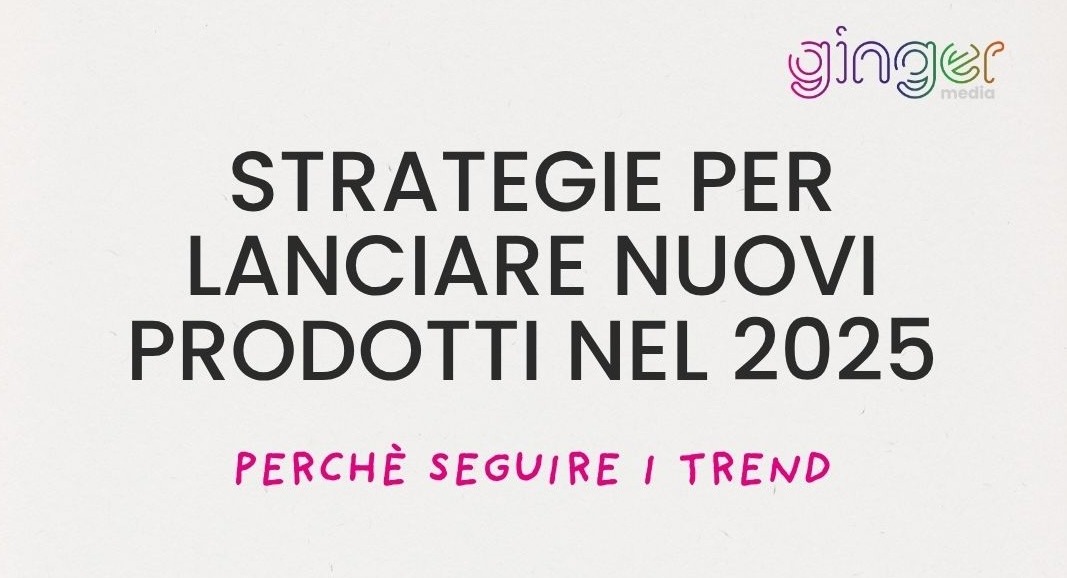 Strategie per lanciare un nuovo prodotto nel 2025